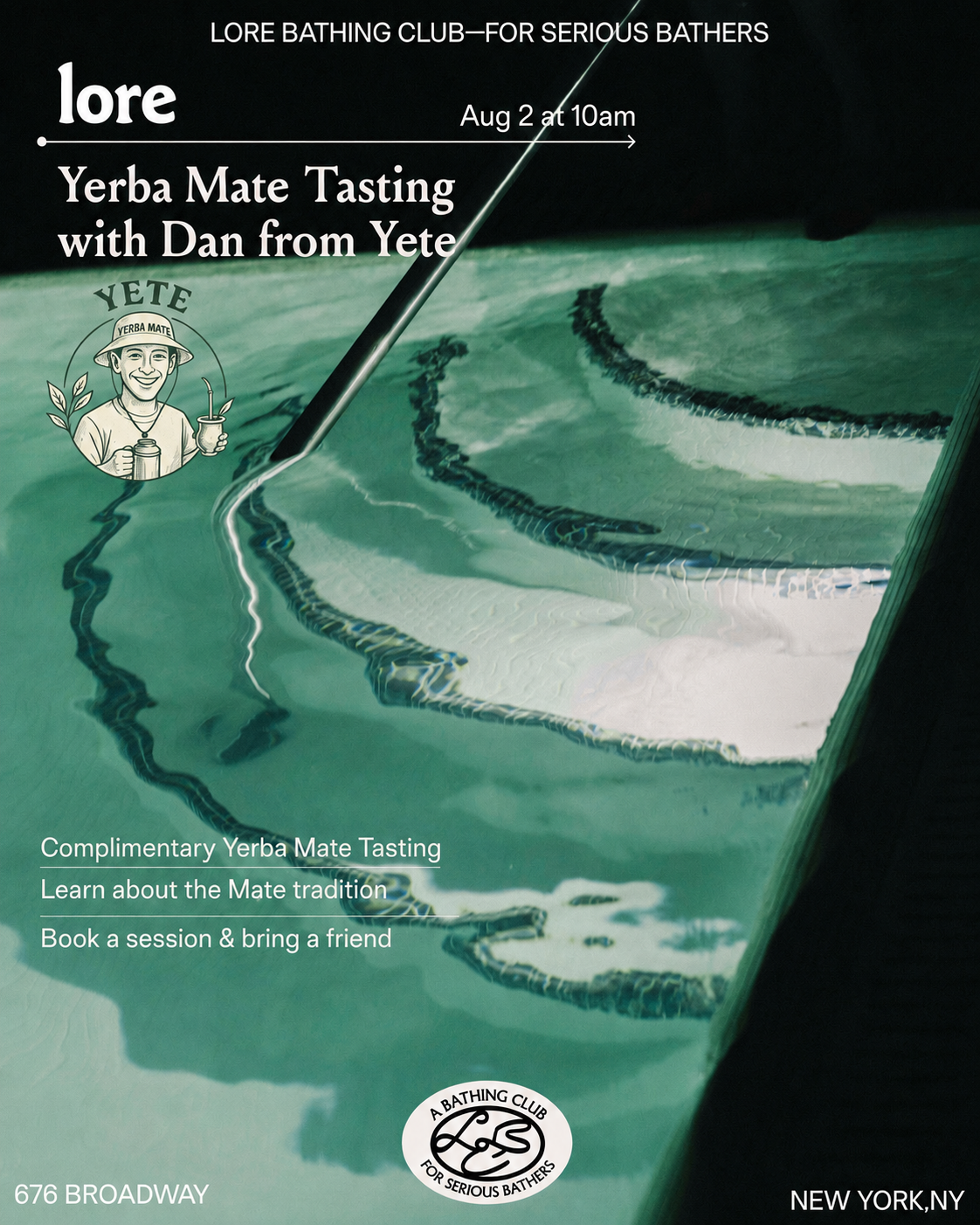 Yerba Mate Tasting with Dan from Yete at Lore Bathing Club flyer.